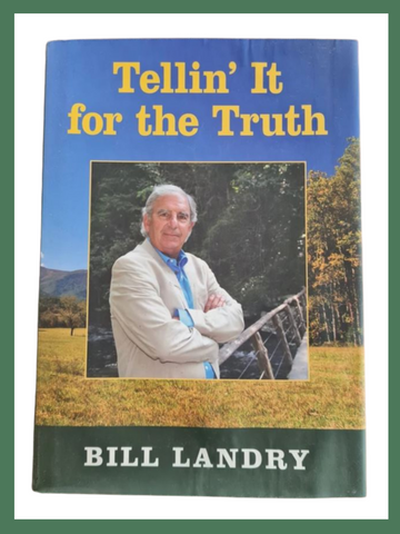 Bill Landry - Tellin' It For The Truth